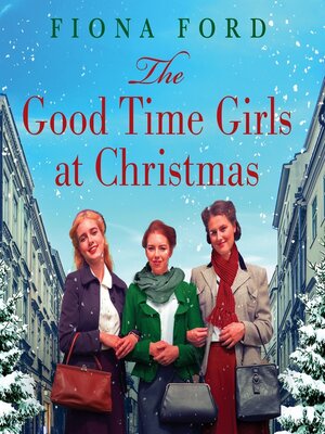 cover image of The Good Time Girls at Christmas